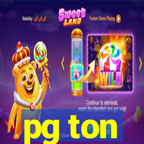 pg ton